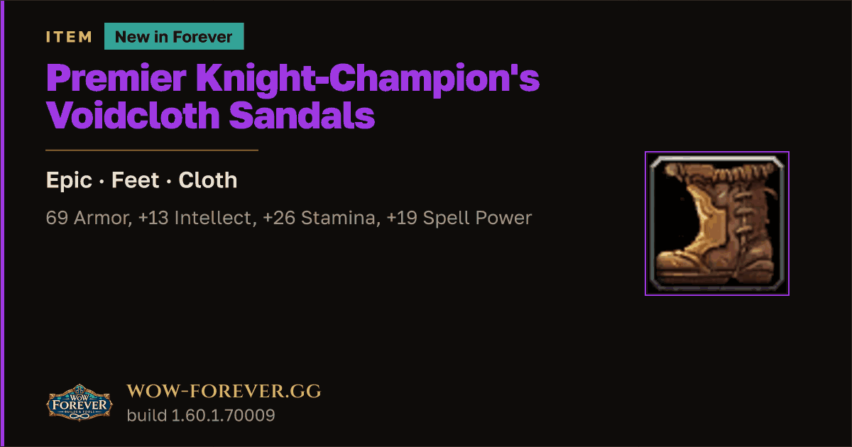 The preview card for Premier Knight-Champion's Voidcloth Sandals - WoW Forever Item