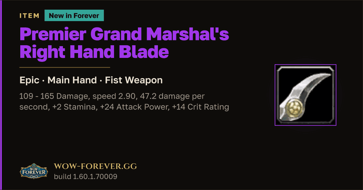 The preview card for Premier Grand Marshal's Right Hand Blade - WoW Forever Item
