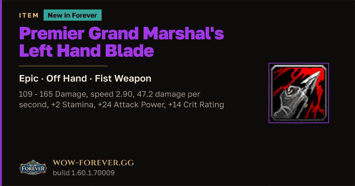 The preview card for Premier Grand Marshal's Left Hand Blade - WoW Forever Item