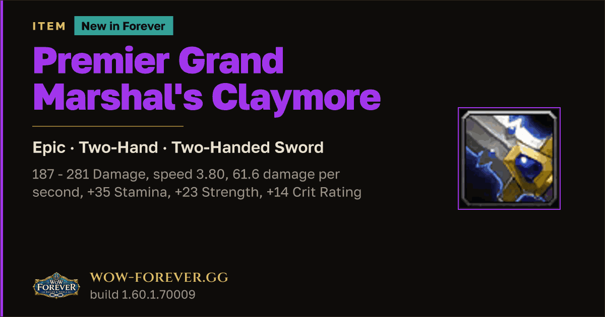 The preview card for Premier Grand Marshal's Claymore - WoW Forever Item
