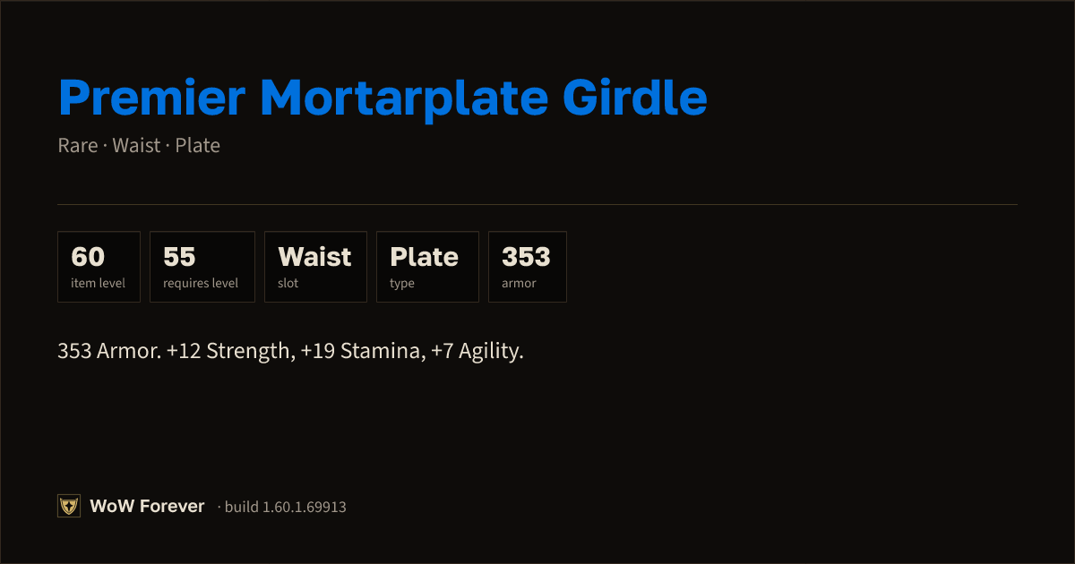 The preview card for Premier Mortarplate Girdle - Rare Plate Waist