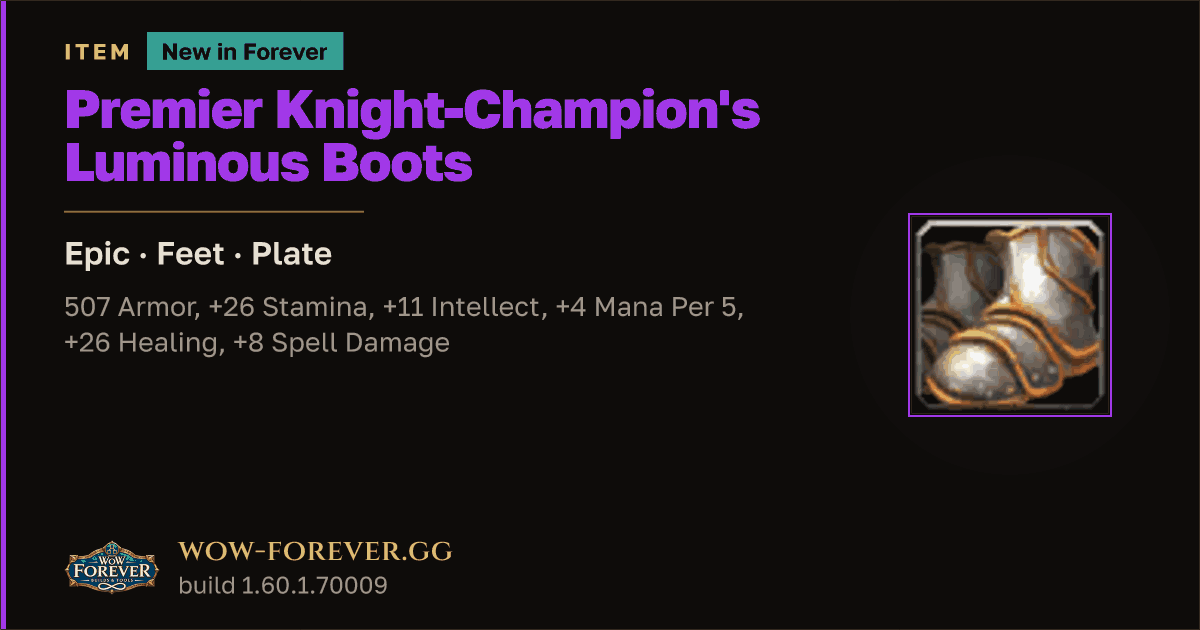 The preview card for Premier Knight-Champion's Luminous Boots - WoW Forever Item