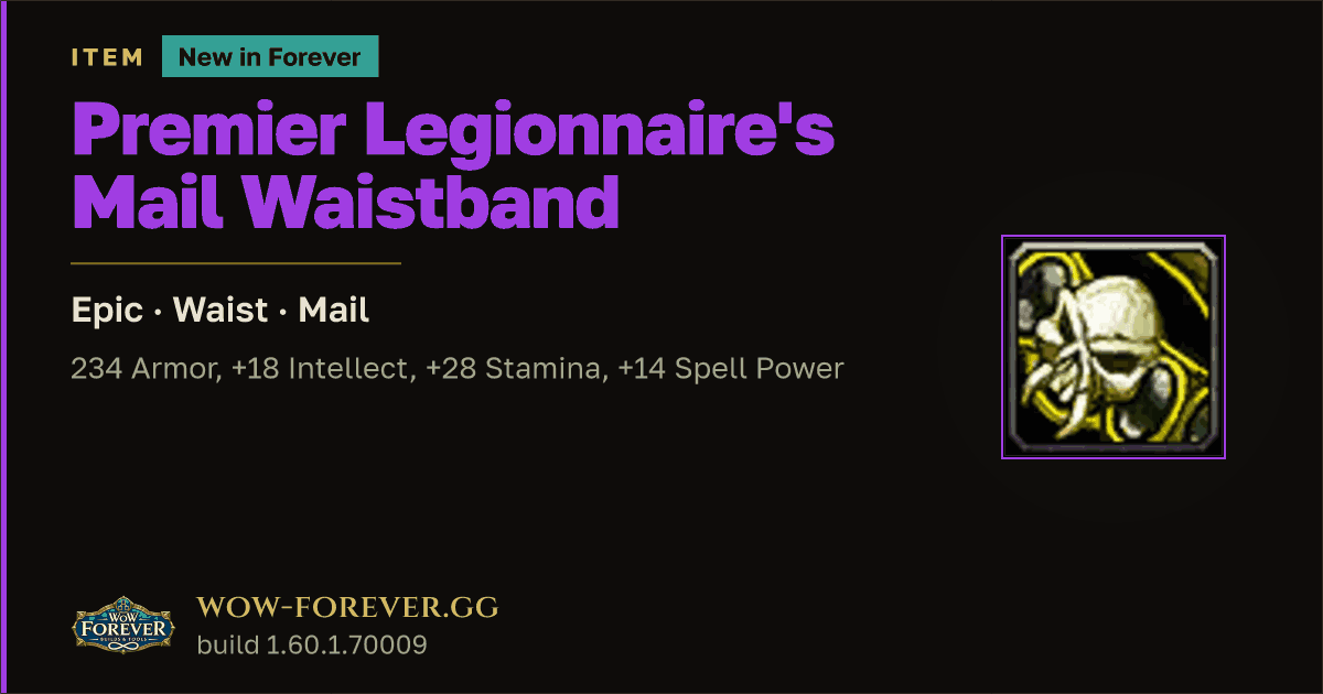 The preview card for Premier Legionnaire's Mail Waistband - WoW Forever Item