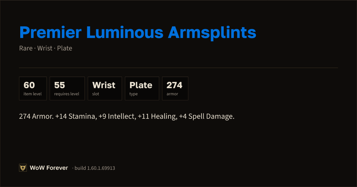 The preview card for Premier Luminous Armsplints - Rare Plate Wrist