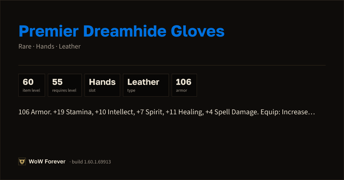 The preview card for Premier Dreamhide Gloves - Rare Leather Hands