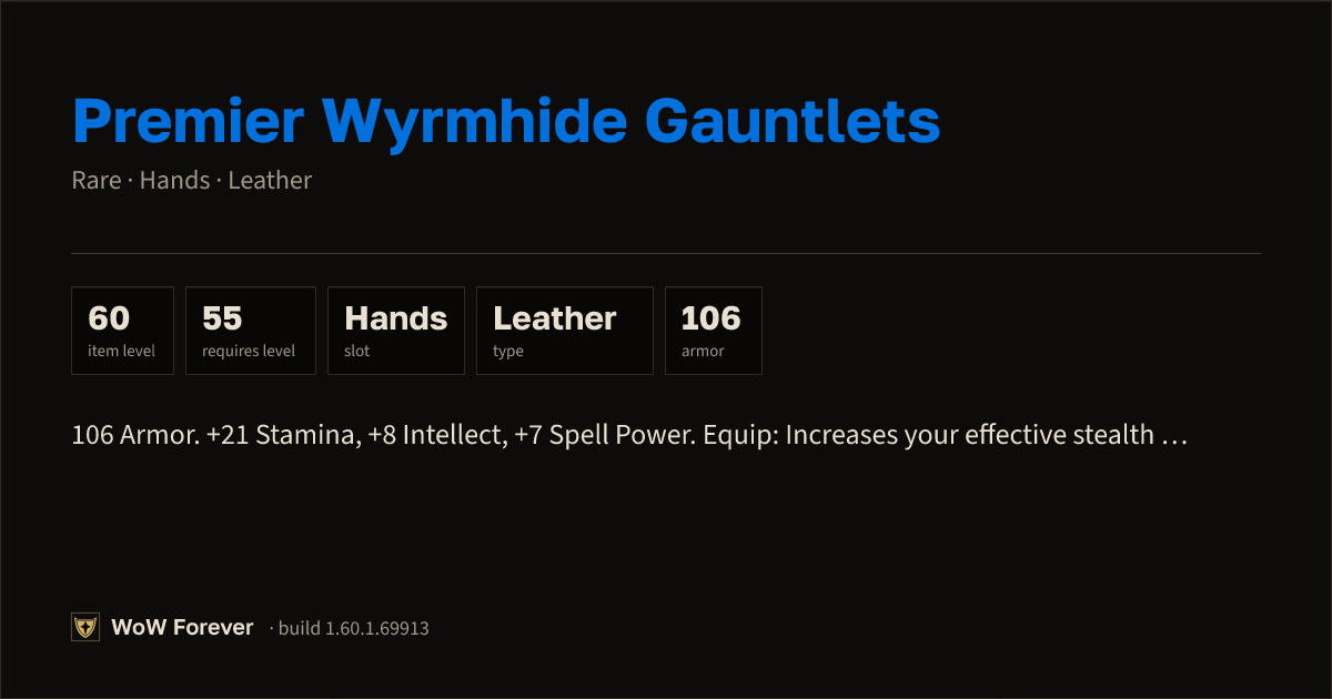 The preview card for Premier Wyrmhide Gauntlets - Rare Leather Hands