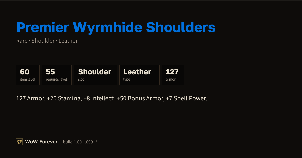 The preview card for Premier Wyrmhide Shoulders - Rare Leather Shoulder