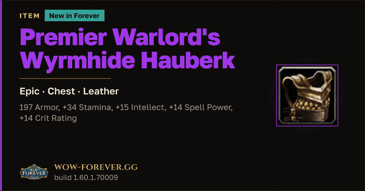 The preview card for Premier Warlord's Wyrmhide Hauberk - WoW Forever Item