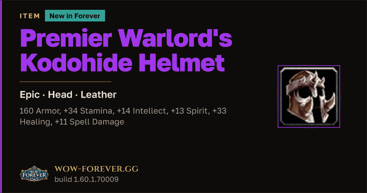 The preview card for Premier Warlord's Kodohide Helmet - WoW Forever Item