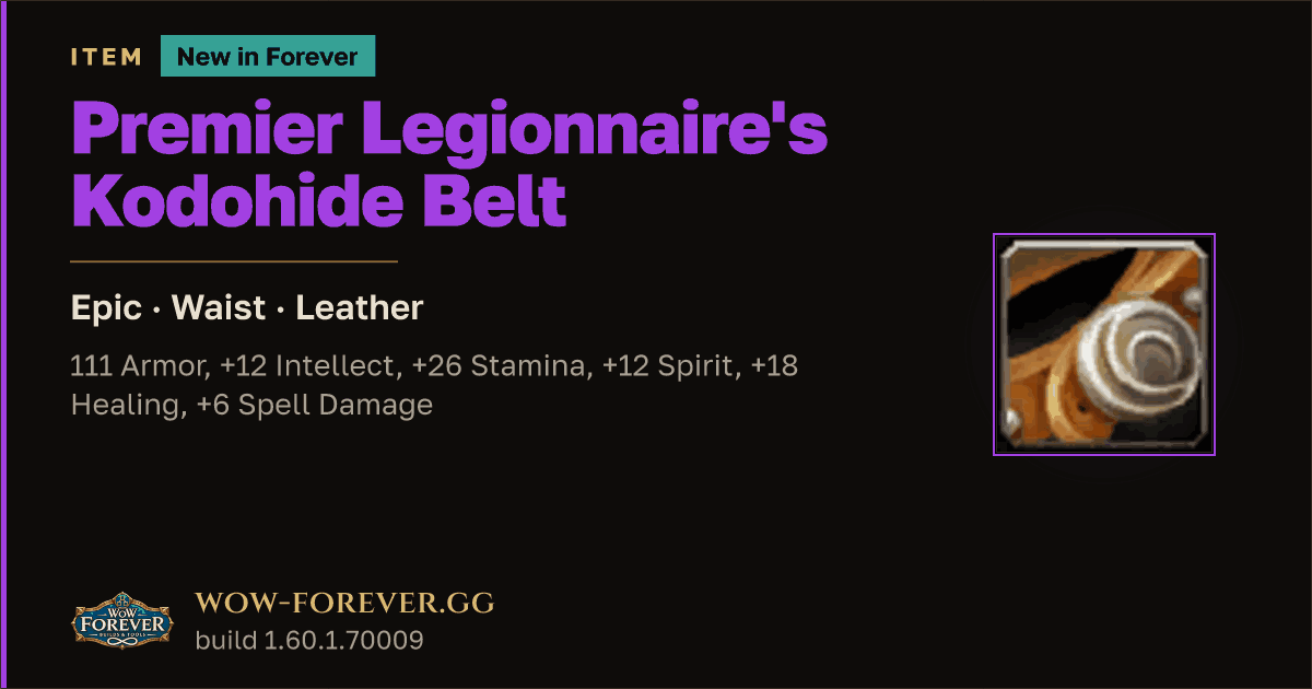 The preview card for Premier Legionnaire's Kodohide Belt - WoW Forever Item