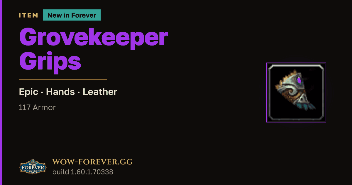 The preview card for Grovekeeper Grips