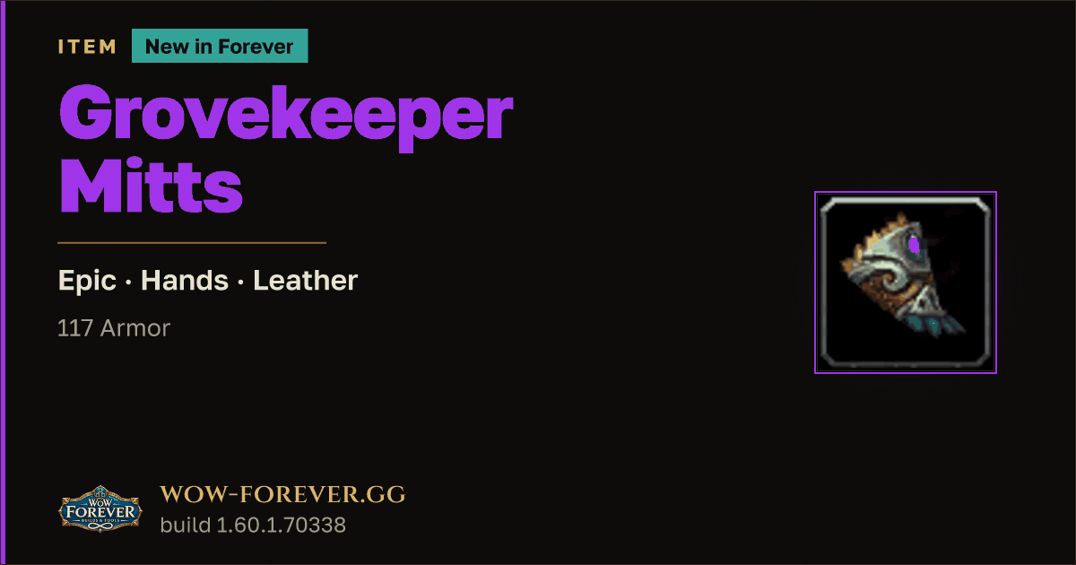 The preview card for Grovekeeper Mitts
