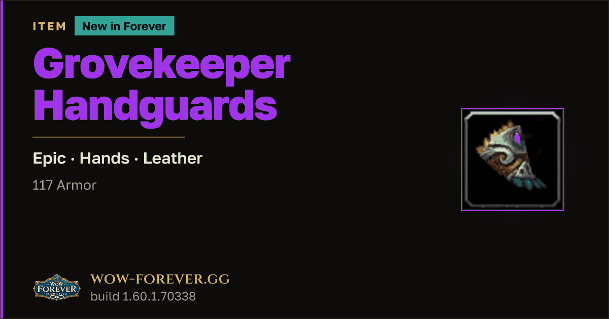 The preview card for Grovekeeper Handguards