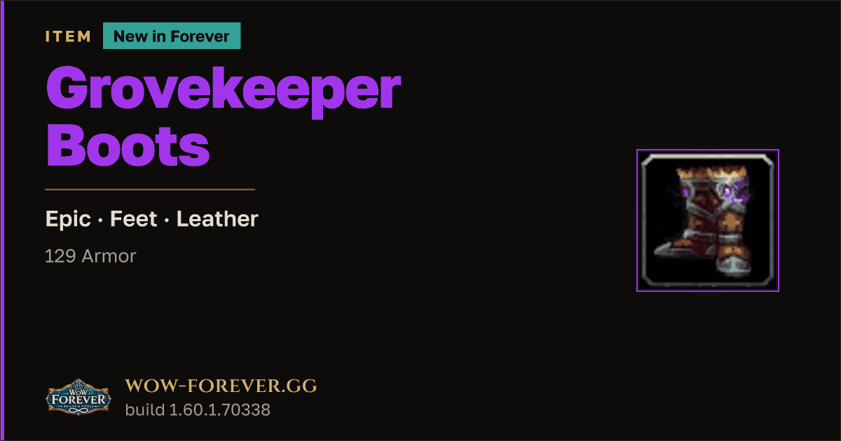 The preview card for Grovekeeper Boots