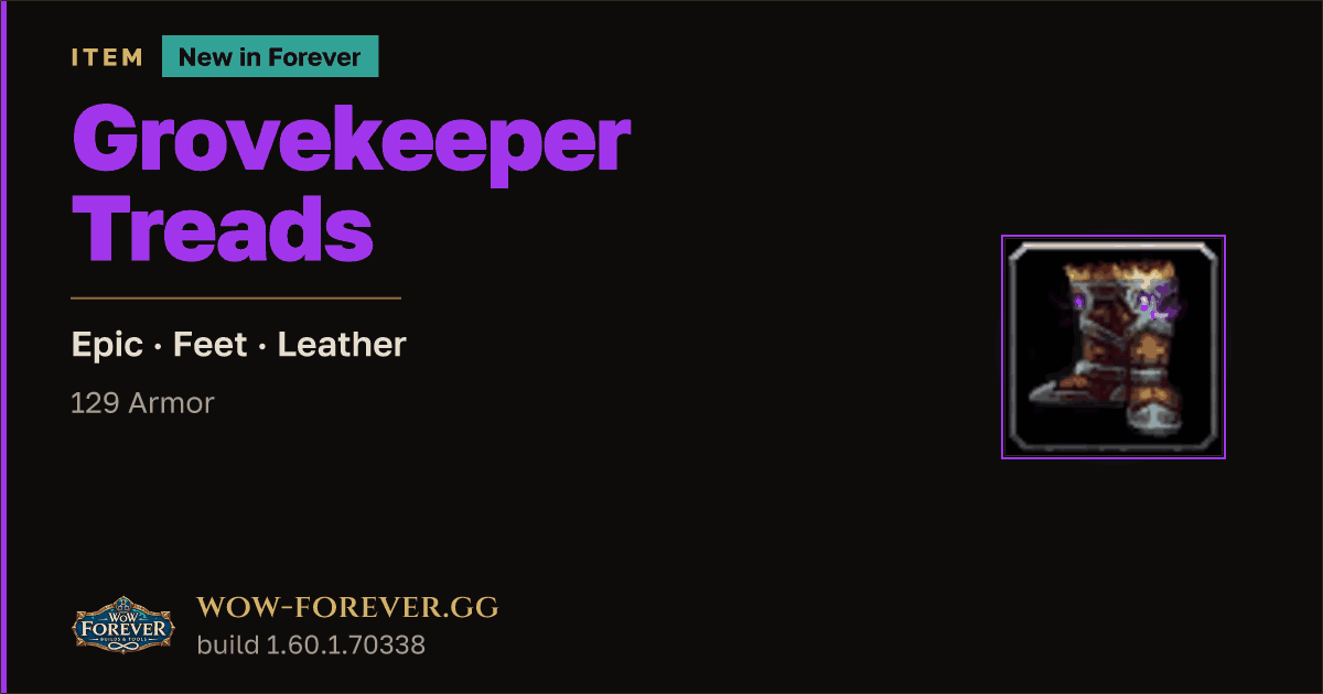The preview card for Grovekeeper Treads