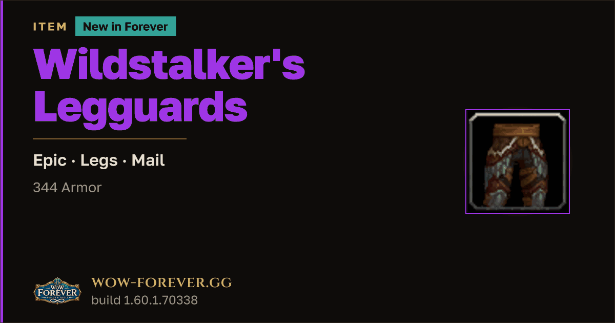 The preview card for Wildstalker's Legguards