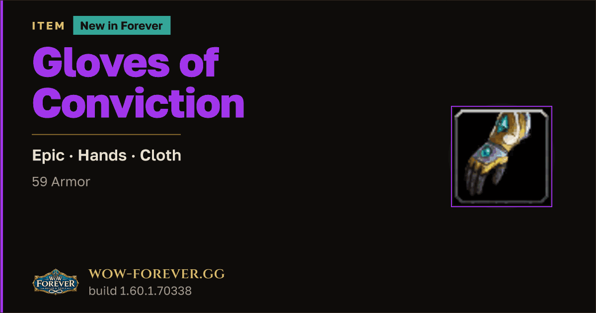 The preview card for Gloves of Conviction