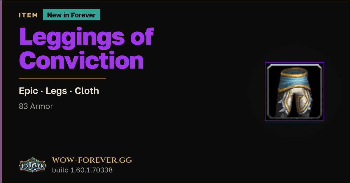 The preview card for Leggings of Conviction