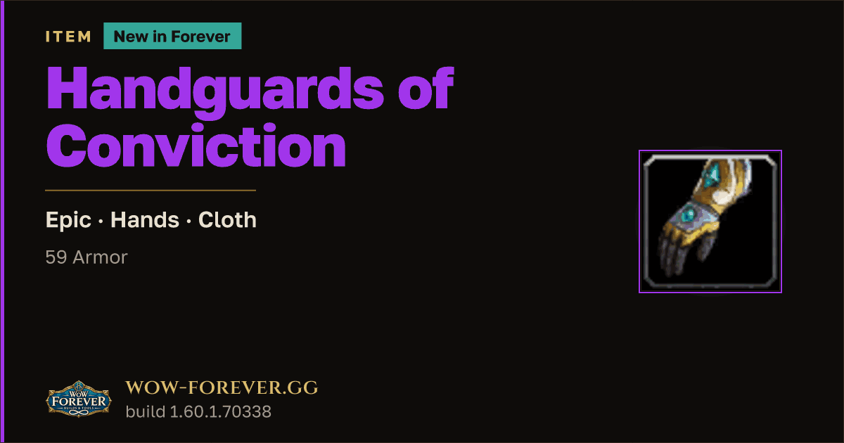 The preview card for Handguards of Conviction