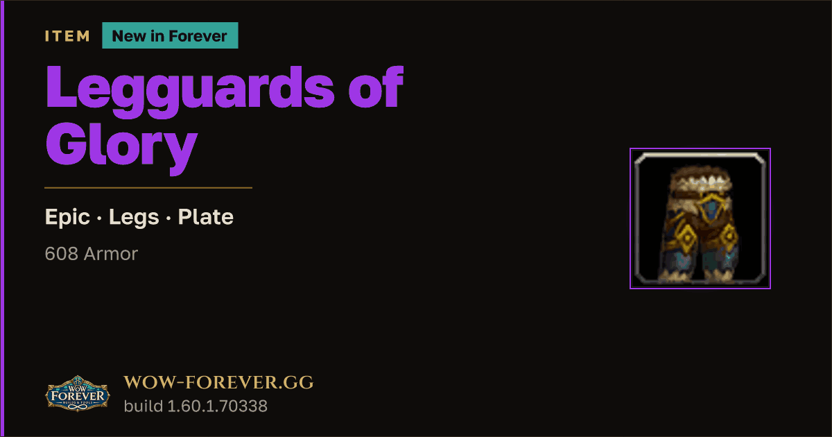 The preview card for Legguards of Glory