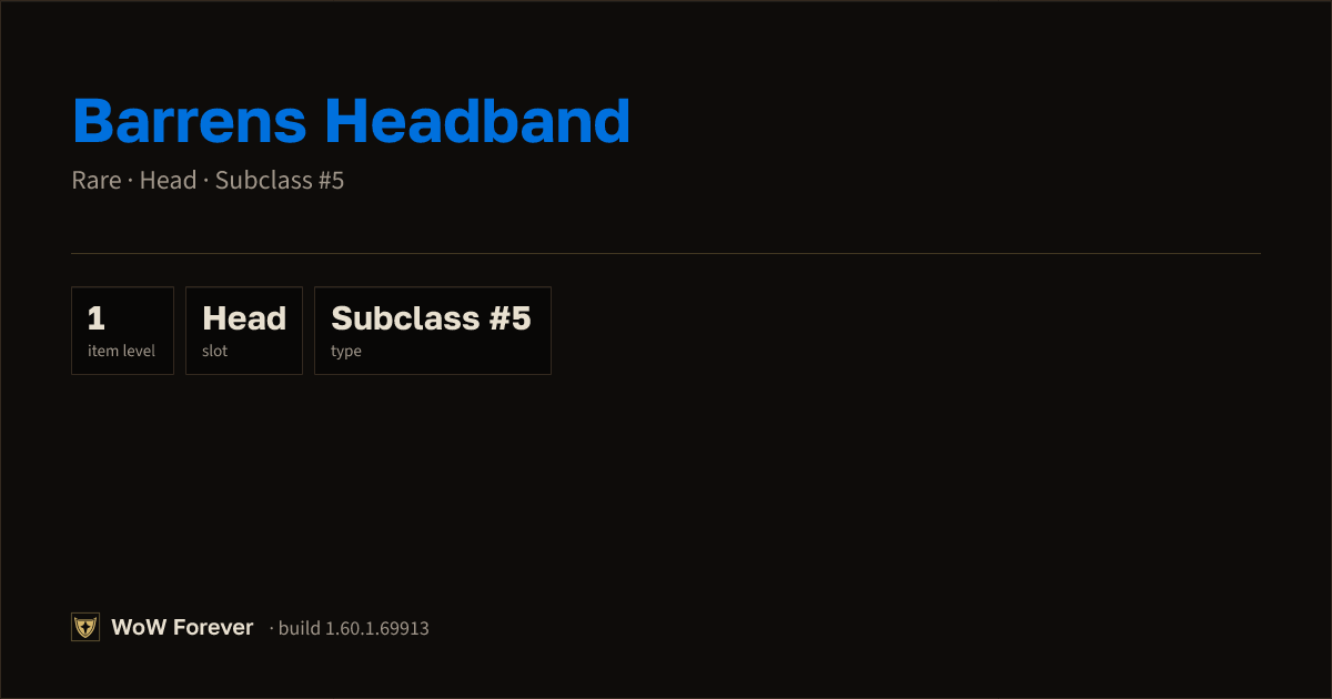 The preview card for Barrens Headband - Rare Head-Slot Item