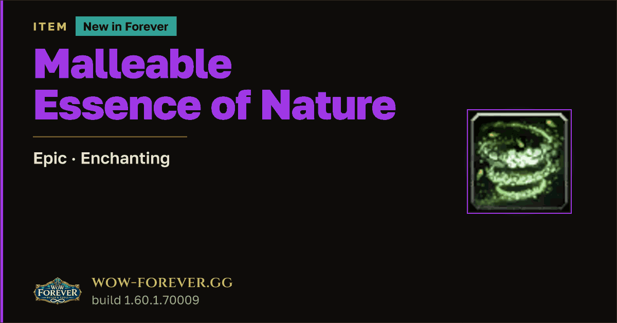 The preview card for Malleable Essence of Nature - Epic Trade Good