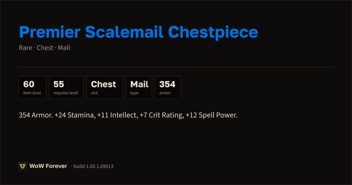 The preview card for Premier Scalemail Chestpiece - Rare Mail Chest