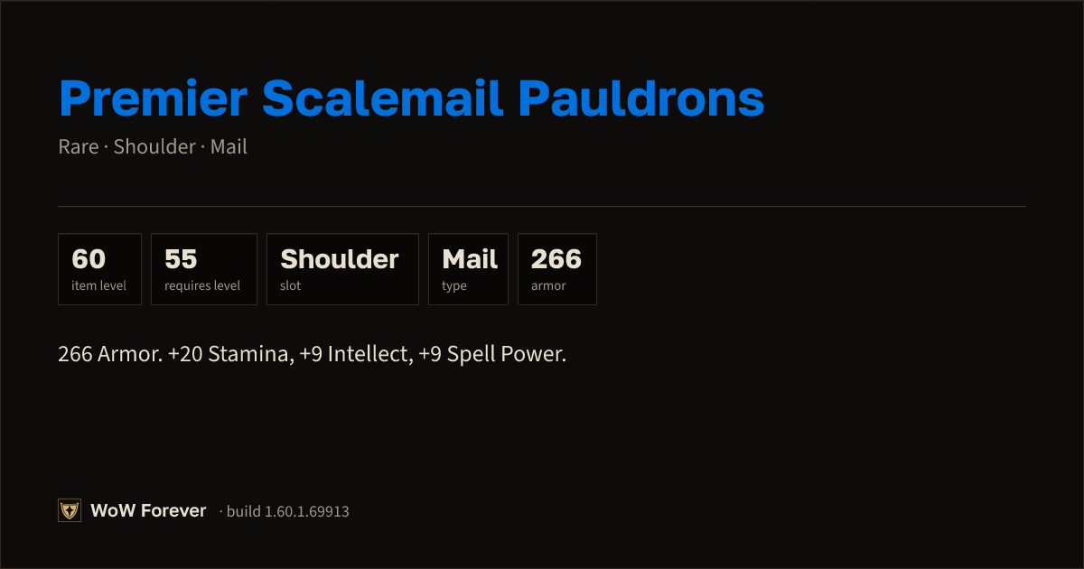 The preview card for Premier Scalemail Pauldrons - Rare Mail Shoulder