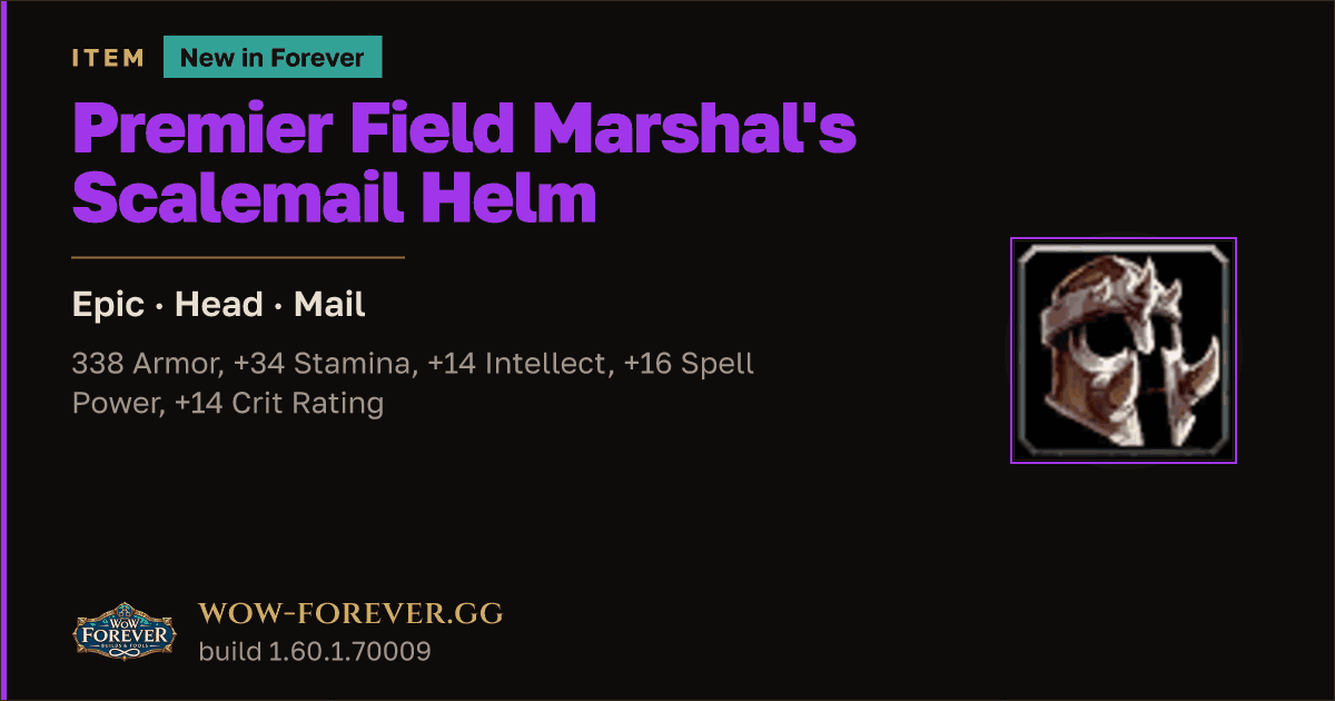 The preview card for Premier Field Marshal's Scalemail Helm - WoW Forever Item