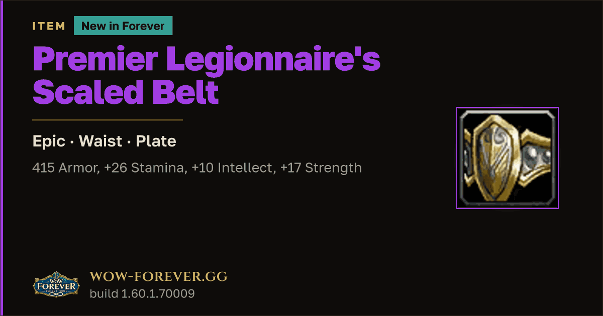The preview card for Premier Legionnaire's Scaled Belt - WoW Forever Item