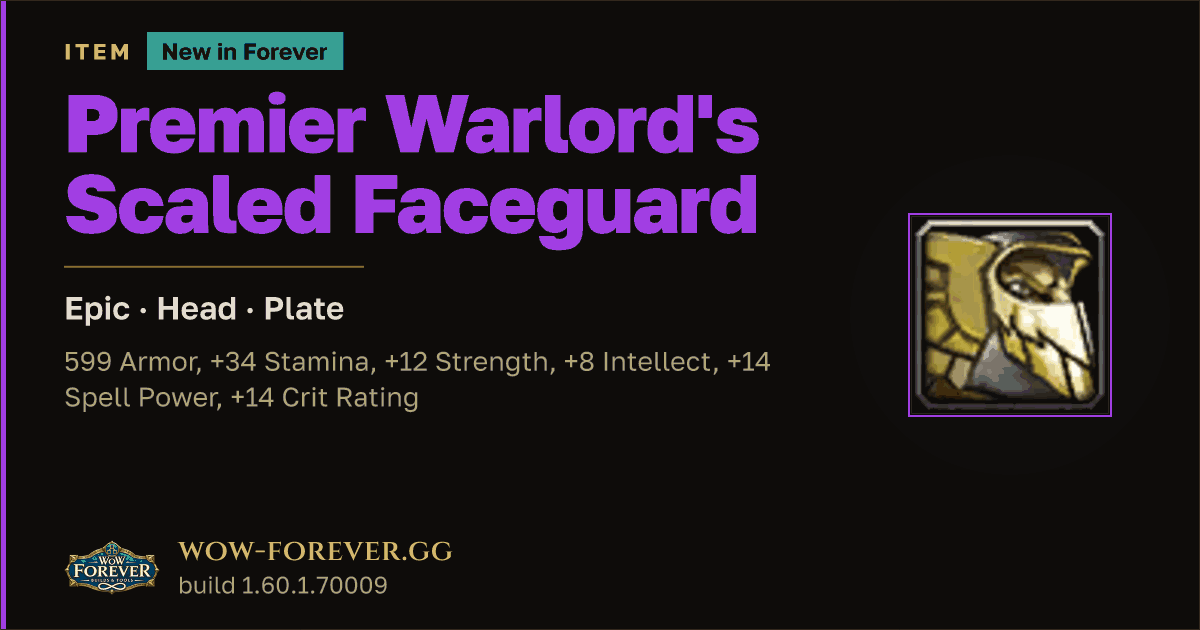 The preview card for Premier Warlord's Scaled Faceguard - WoW Forever Item