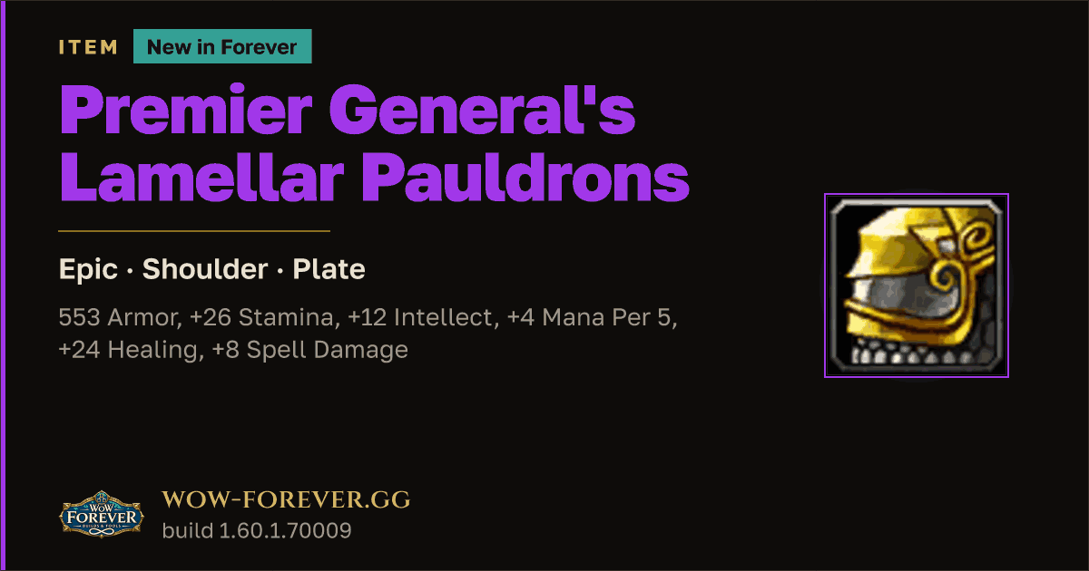 The preview card for Premier General's Lamellar Pauldrons - WoW Forever Item
