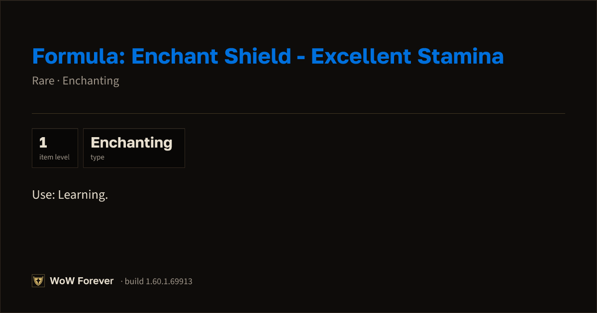 The preview card for Formula: Enchant Shield - Excellent Stamina - WoW Forever Item