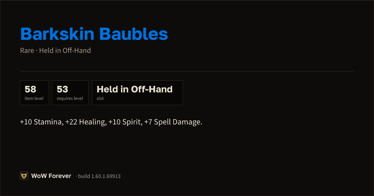 The preview card for Barkskin Baubles - Rare Off-Hand Item