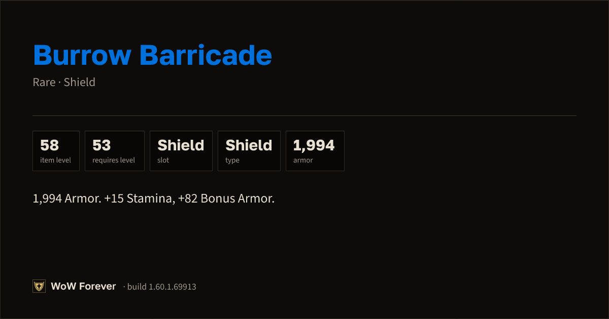The preview card for Burrow Barricade - Rare Shield, Item Level 58