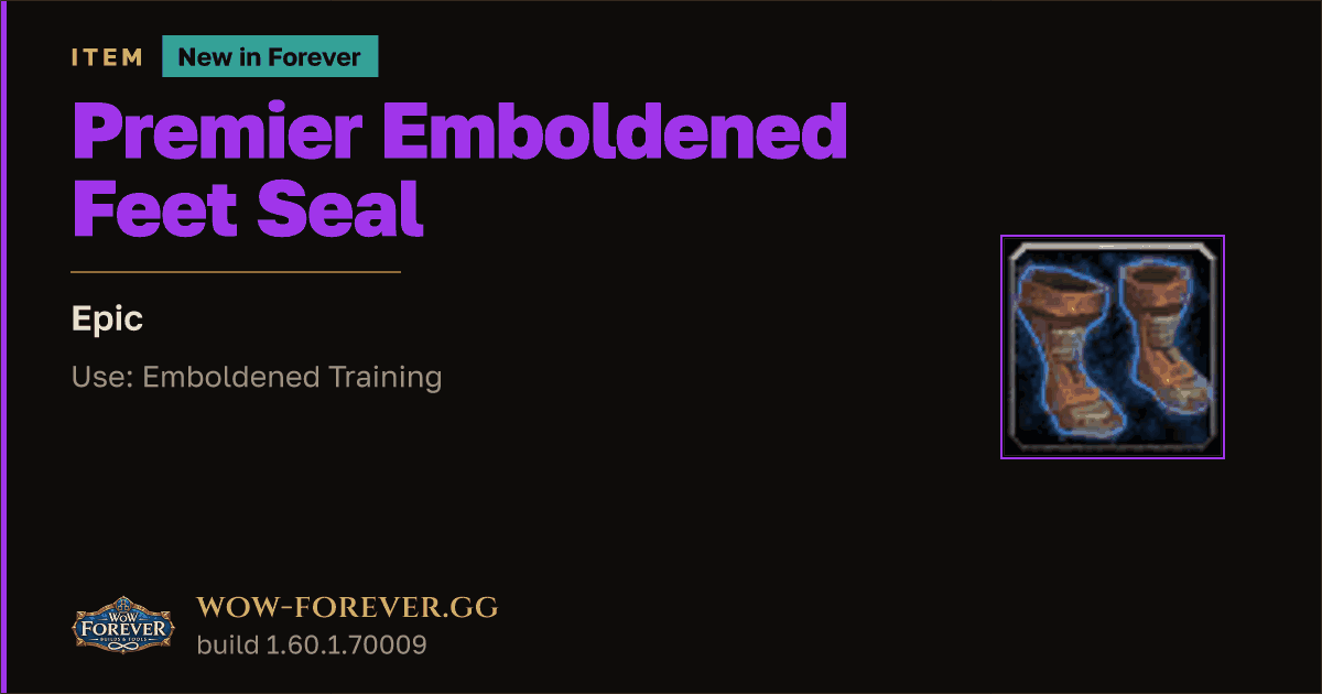 The preview card for Premier Emboldened Feet Seal - Epic Armor Item