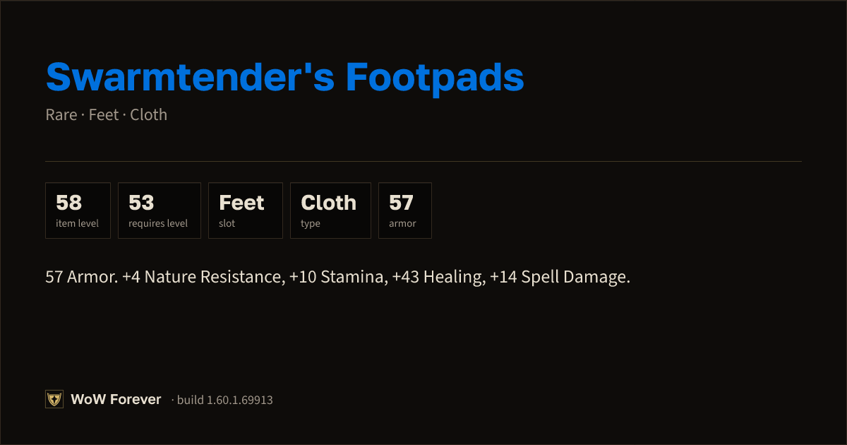 The preview card for Swarmtender's Footpads - Rare Cloth Feet