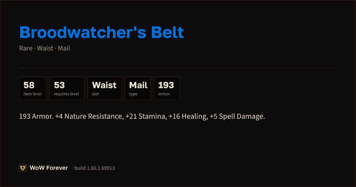 The preview card for Broodwatcher's Belt - Rare Mail Waist