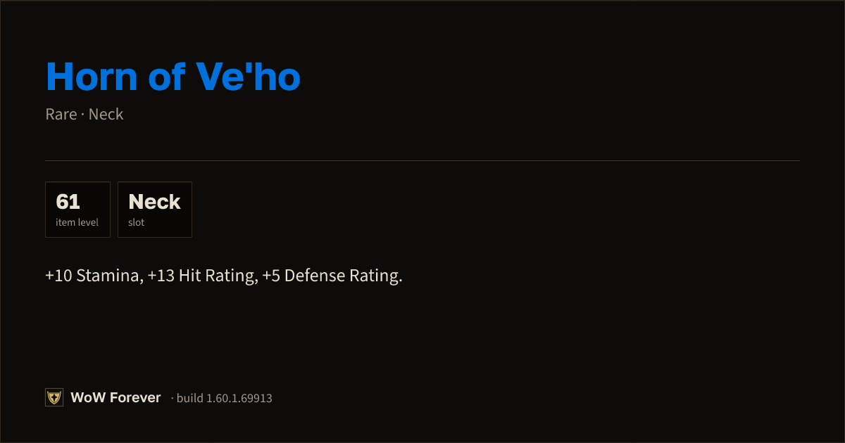 The preview card for Horn of Ve'ho - Rare Necklace, Item Level 61
