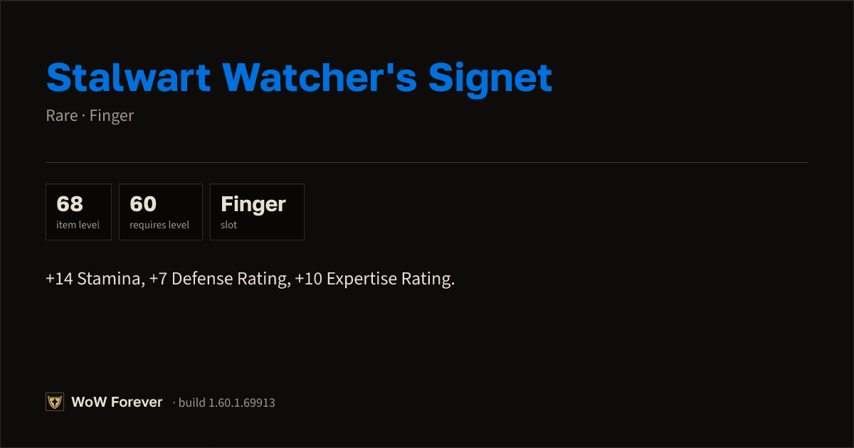 The preview card for Stalwart Watcher's Signet (Item level 68)