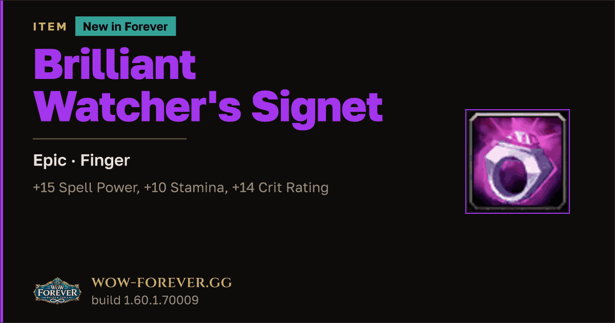 The preview card for Brilliant Watcher's Signet (Item level 60)