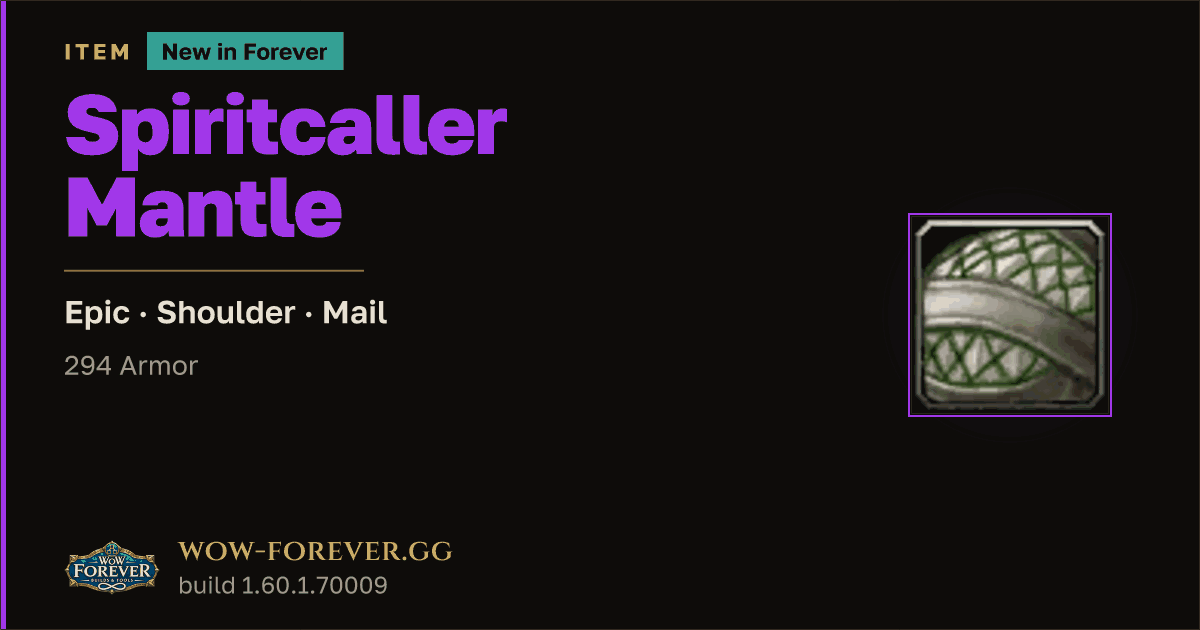The preview card for Spiritcaller Mantle - Epic Mail Shoulder
