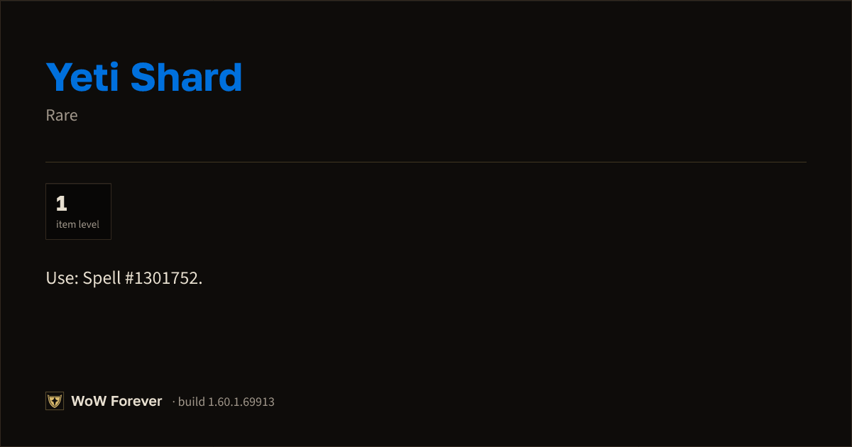 The preview card for Corrupted Chillhowl Shard - Rare Item, Item Level 1