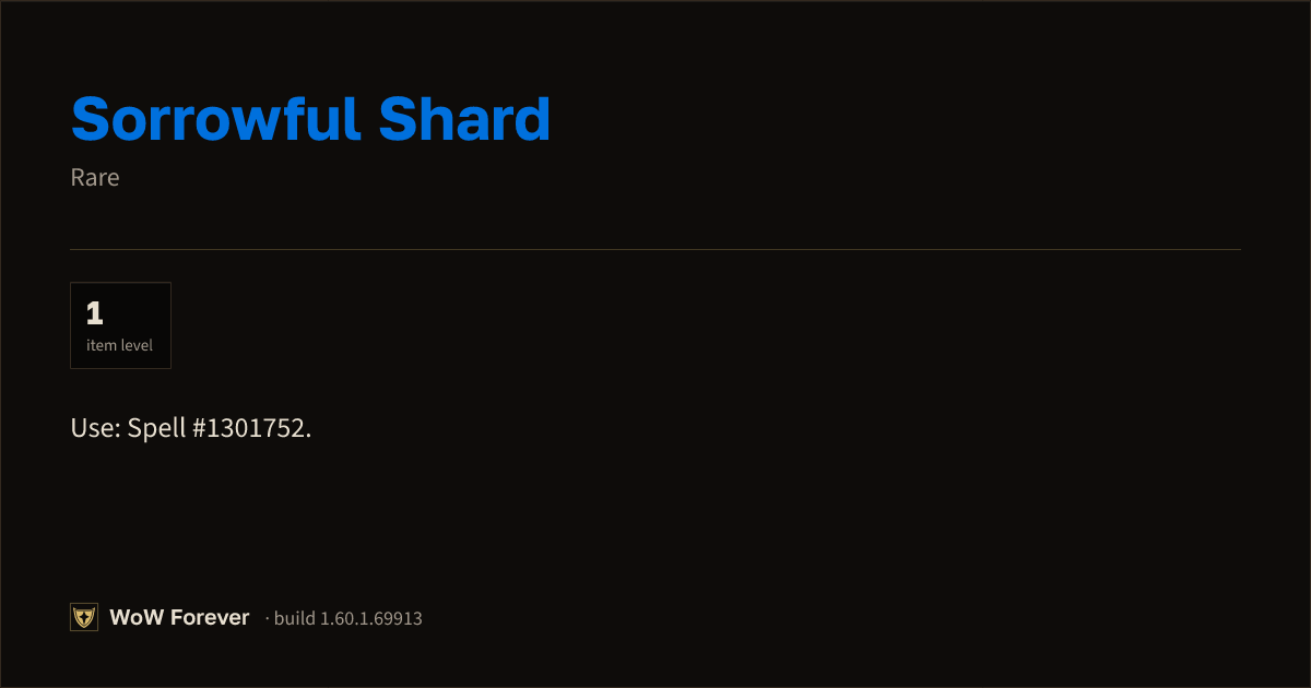 The preview card for Corrupted Sorrowful Shard - Rare Item, Item Level 1
