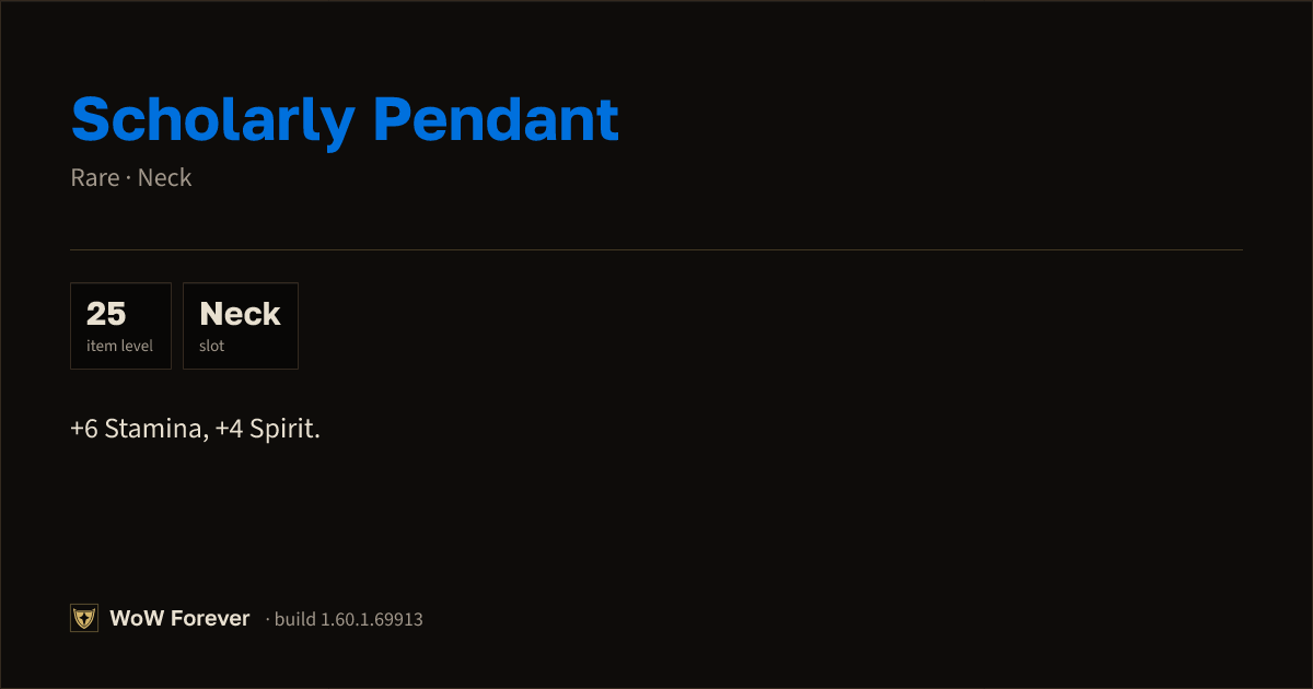 The preview card for Scholarly Pendant - Rare Necklace, Item Level 25