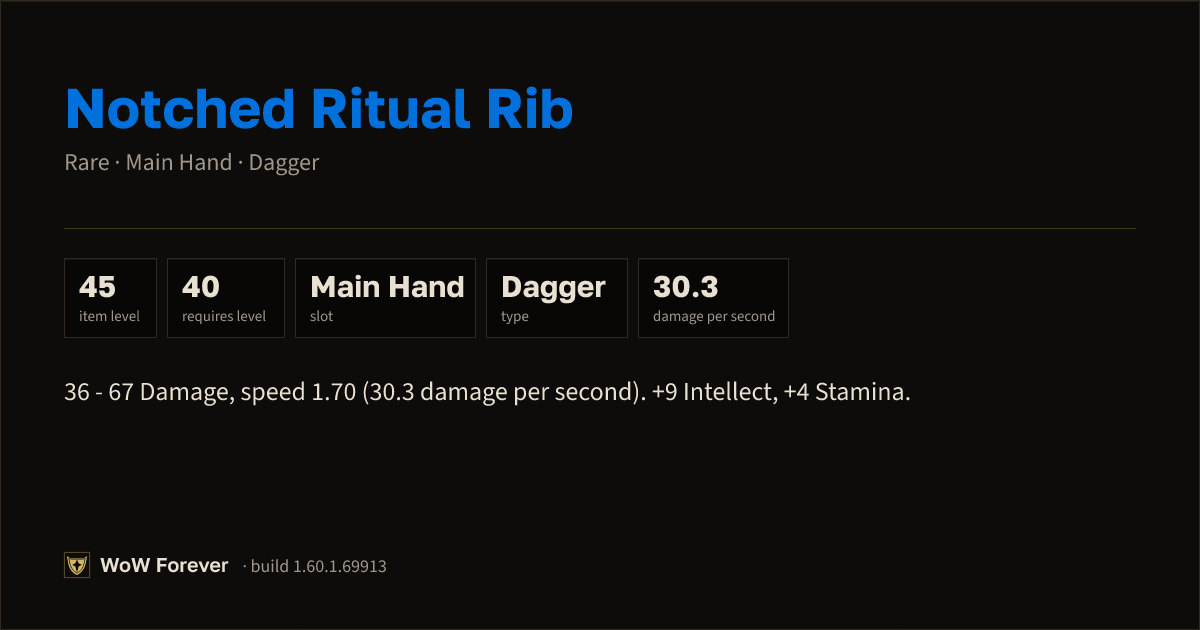 The preview card for Notched Ritual Rib - Rare Main-Hand Dagger