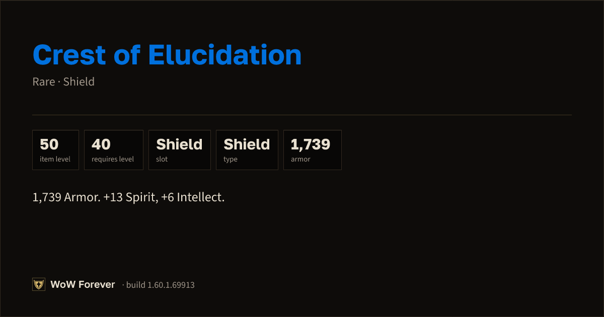 The preview card for Crest of Elucidation - Rare Shield, Item Level 50