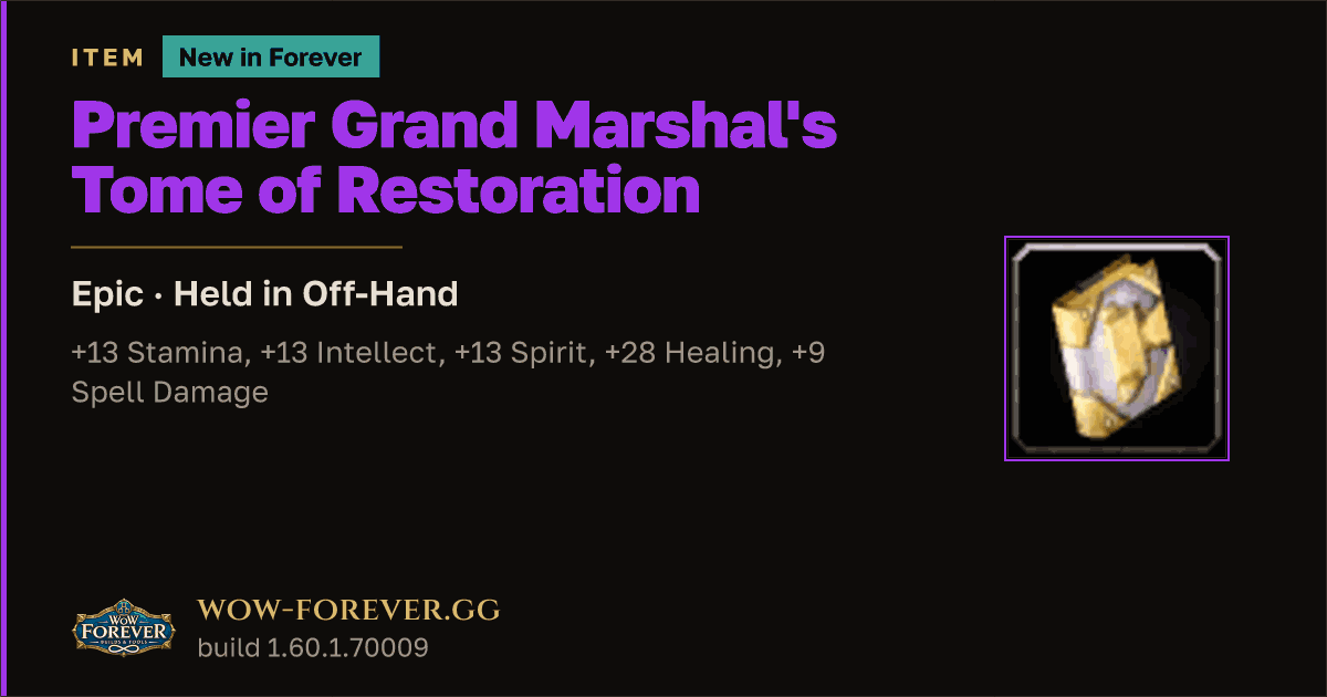 The preview card for Premier Grand Marshal's Tome of Restoration - WoW Forever Item