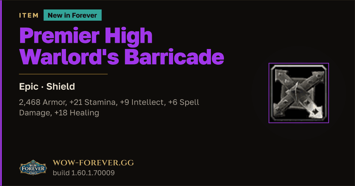 The preview card for Premier High Warlord's Barricade - Epic Shield