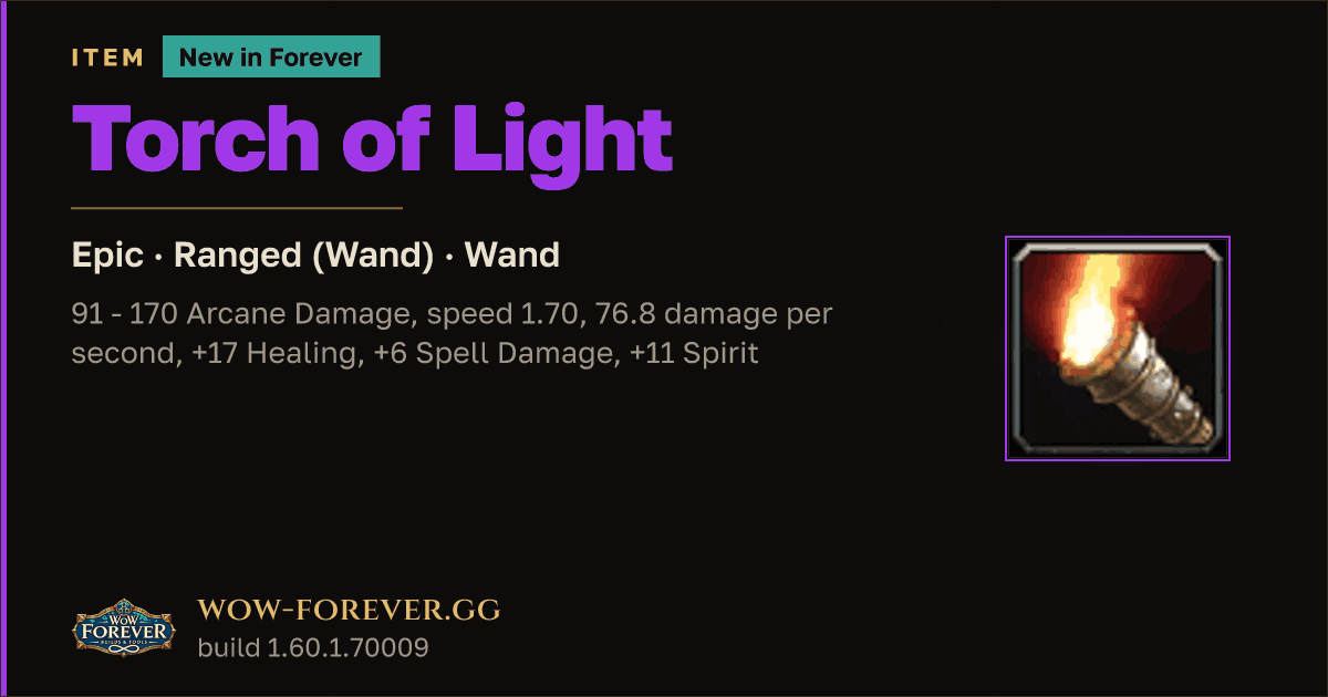 The preview card for Torch of Light - Epic Wand, Item Level 65